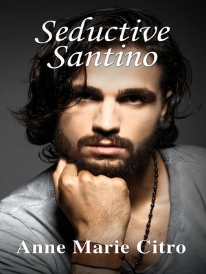 cover image of Seductive Santino